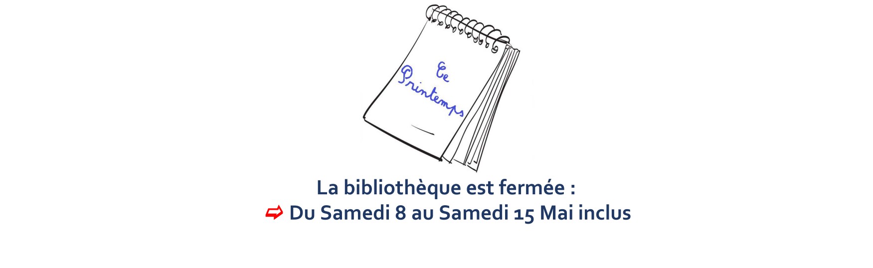 Fermeture exceptionnelle de la bibliothèque