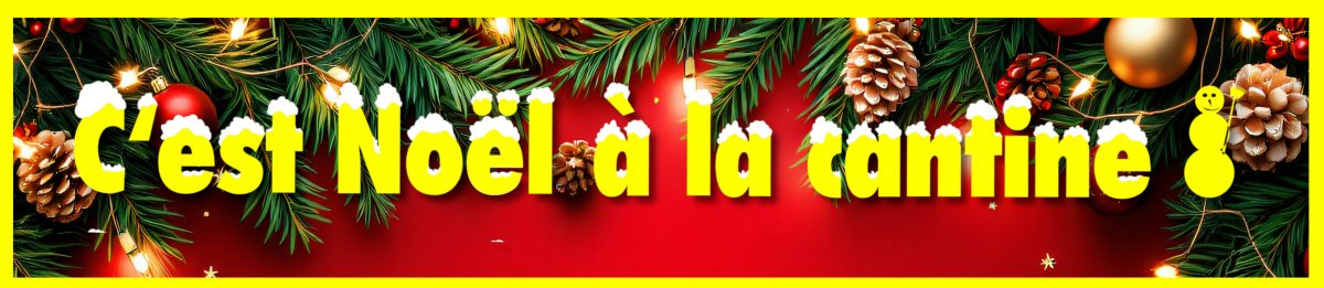 Noël à la cantine