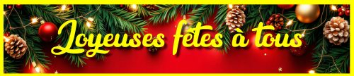 Joyeuses fêtes